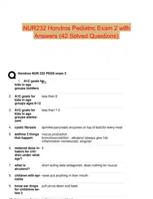 NUR232 Hondros Pediatric Exam 2 with Answers (42 Solved Questions)