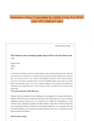 Substance Abuse Counseling In Adults Using NAADAC And APA Ethical Codes