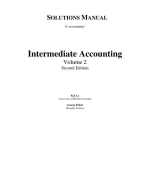 Solution Manual for Intermediate Accounting, 2nd Edition