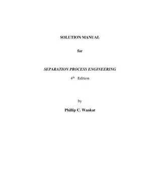 Solution Manual for Separation Process Engineering: Includes Mass Transfer Analysis, 4th Edition