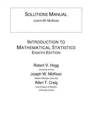 Solution Manual for Introduction to Mathematical Statistics, 8th Edition
