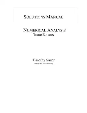 Solution Manual for Numerical Analysis, 3rd Edition