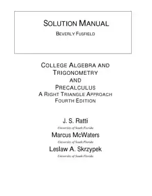 Solution Manual for College Algebra and Trigonometry, 4th Edition