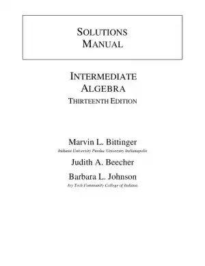 Solution Manual For Intermediate Algebra, 13th Edition