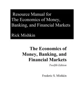 Solution Manual for The Economics of Money, Banking and Financial Markets, 12th Edition