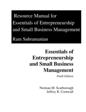 Essentials of Entrepreneurship and Small Business Management, 9th Edition Solution Manual
