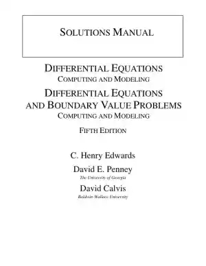 Solution Manual for Differential Equations: Computing and Modeling (Tech Update), 5th Edition