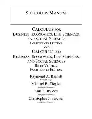 Solution Manual for Calculus for Business, Economics, Life Sciences and Social Sciences, 14th Edition