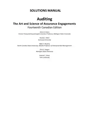 Auditing: The Art And Science Of Assurance Engagements, Fourteenth Canadian Edition Solution Manual