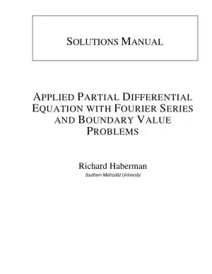 Solution Manual for Applied Partial Differential Equations with Fourier Series and Boundary Value Problems, 5th Edition