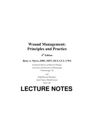 Lecture Notes For Wound Management: Principles and Practices, 4th Edition