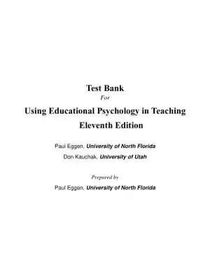 Test Bank for Using Educational Psychology in Teaching, 11th Edition