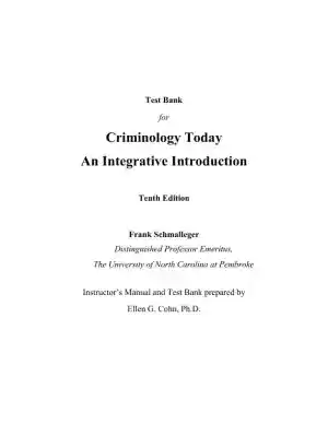 Test Bank for Criminology Today: An Integrative Introduction, 10th Edition