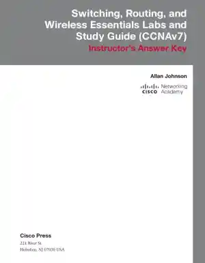 Solution Manual for CCNA 2 v7 Labs and Study Guide
