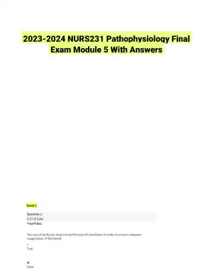 2023-2024 NURS231 Pathophysiology Final Exam Module 5 With Answers (22 Solved Questions)