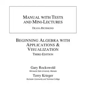 Solution Manual for Beginning Algebra with Applications and Visualization, 3rd Edition