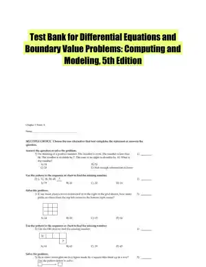 Test Bank for Differential Equations and Boundary Value Problems: Computing and Modeling, 5th Edition