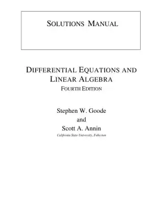 Solution Manual for Differential Equations and Linear Algebra, 4th Edition