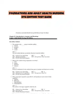 Foundations and Adult Health Nursing 8th Edition Test Bank
