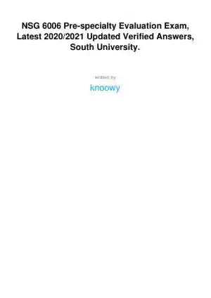 2020-2021 NSG6006 South University Health Assessment Pre-specialty Evaluation Exam With Answers (44 Solved Questions)