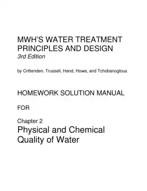 Solution Manual for MWH's Water Treatment: Principles and Design, 3rd Edition
