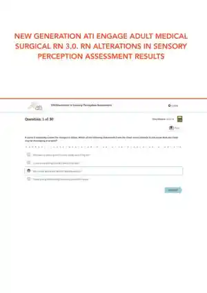 ATI RN Engage Adult Medical Surgical Alterations in Sensory Perception Assessment 3.0 With Answers (30 Solved Questions)