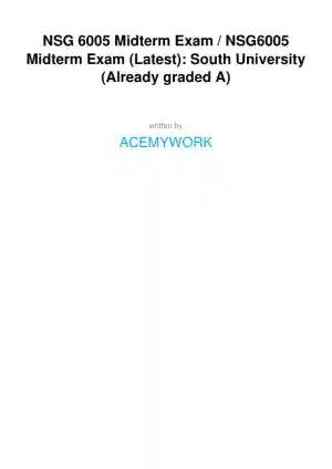 NSG6005 South University Pharmacology Midterm Exam With Answers (70 Solved Questions)