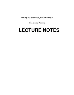 Making The Transition From LPN To RN, 1st Edition Class Notes