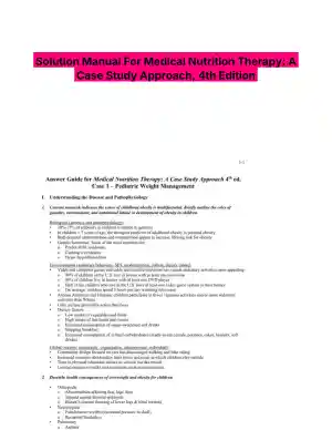 Solution Manual For Medical Nutrition Therapy: A Case Study Approach, 4th Edition