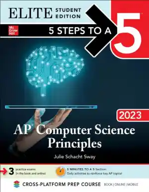 5 Steps to a 5: AP Computer Science A 2024 (2024)