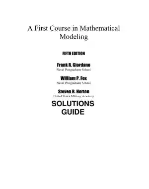 Solution Manual for A First Course in Mathematical Modeling, 5th Edition