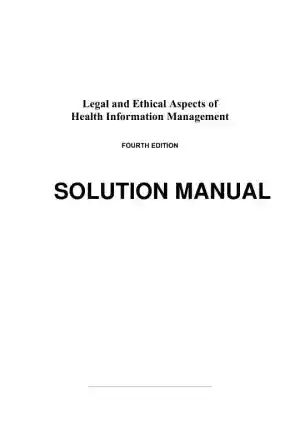 Legal And Ethical Aspects Of Health Information Management, 4th Edition Solution Manual
