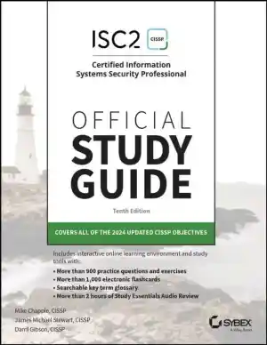 ISC2� CISSP� Certified Information Systems Security Professional Official Study Guide, 10th Edition (2024)