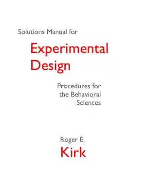 Solution Manual for Experimental Design: Procedures for the Behavioral Sciences , 4th Edition
