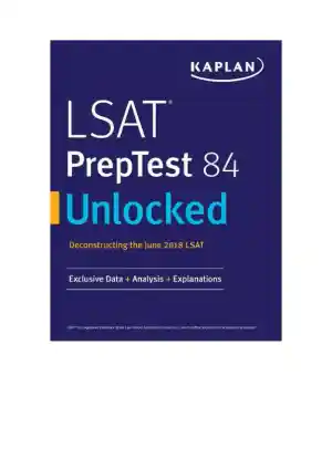 LSAT PrepTest 84 Unlocked: Exclusive Data + Analysis + Explanations (2019)