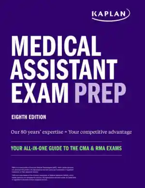 Medical Assistant Exam Prep: Your All-in-One Guide to the CMA and RMA Exams (2020)