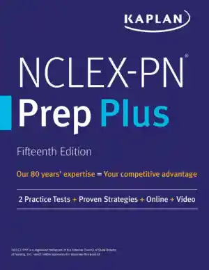 NCLEX-PN Prep Plus: 2 Practice Tests + Proven Strategies + Online + Video (2020)
