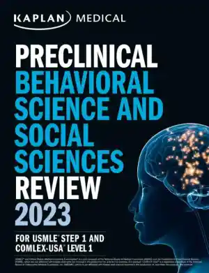 Preclinical Behavioral Science and Social Sciences Review 2023: For USMLE Step 1 and COMLEX-USA Level 1 (2023)