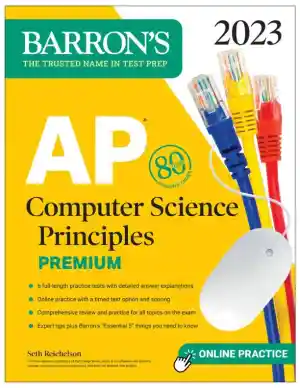 AP Computer Science Principles Premium, 2023: 6 Practice Tests (2022)