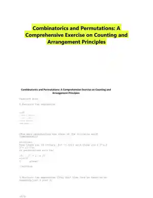 Combinatorics and Permutations: A Comprehensive Exercise on Counting and Arrangement Principles