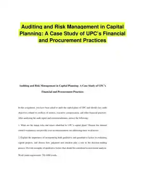Auditing and Risk Management in Capital Planning: A Case Study of UPC�s Financial and Procurement Practices