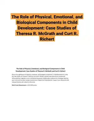 The Role of Physical, Emotional, and Biological Components in Child Development