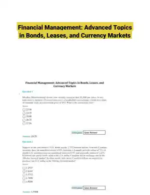 Financial Management: Advanced Topics in Bonds, Leases, and Currency Markets