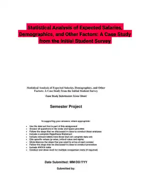Statistical Analysis of Expected Salaries, Demographics, and Other Factors: A Case Study from the Initial Student Survey