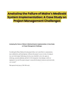 Analyzing the Failure of Maine's Medicaid System Implementation: A Case Study on Project Management Challenges