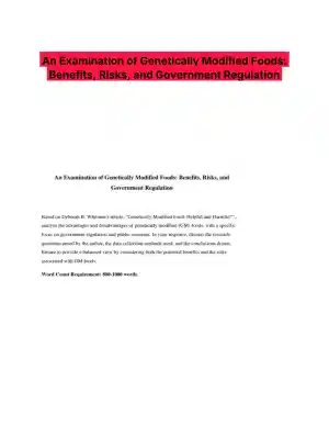 An Examination of Genetically Modified Foods: Benefits, Risks, and Government Regulation