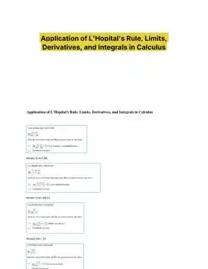 Application of L'Hopital's Rule, Limits, Derivatives, and Integrals in Calculus