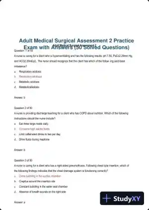 Adult Medical Surgical Assessment 2 Practice Exam with Answers (50 Solved Questions)