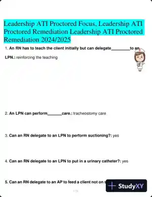 2024-2025 ATI Leadership Proctored Focus Practice Exam with Answers (63 Solved Questions)