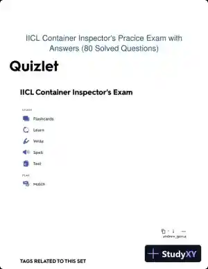 IICL Container Inspector's Pracice Exam with Answers (80 Solved Questions)